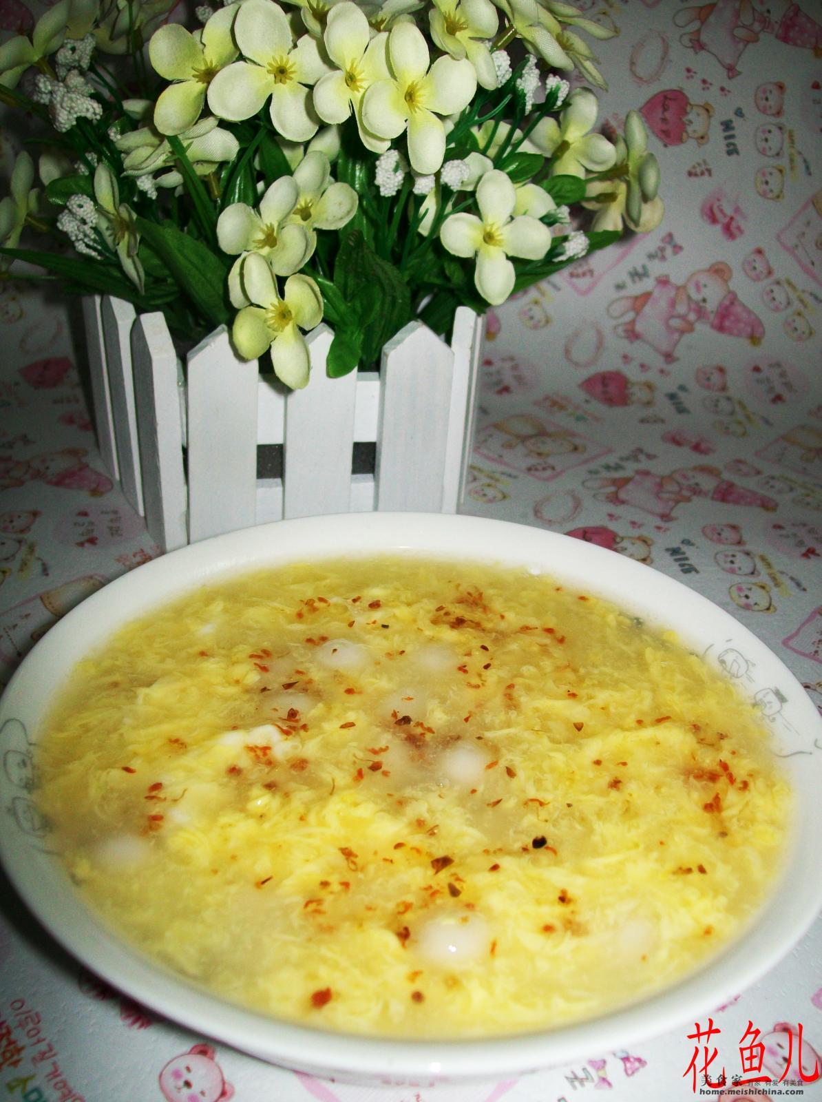 今日的早餐 桂花蛋花小圆子 桂花蛋花小圆子 花鱼儿的日志 美食天下